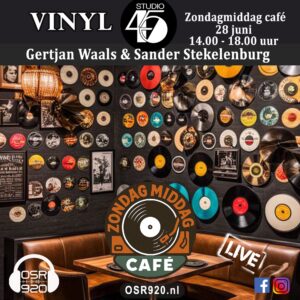 2026-06-28 Zondagmiddagcafe Gertjan Waals & Sander Stekelenburg